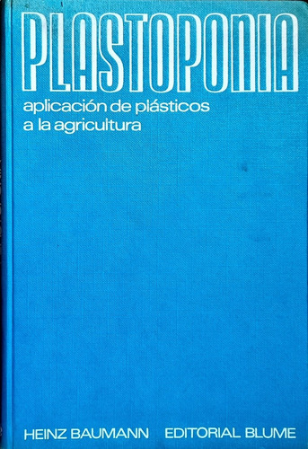 Plastoponia Aplic. Plásticos Agricultura Heinz Baumann 