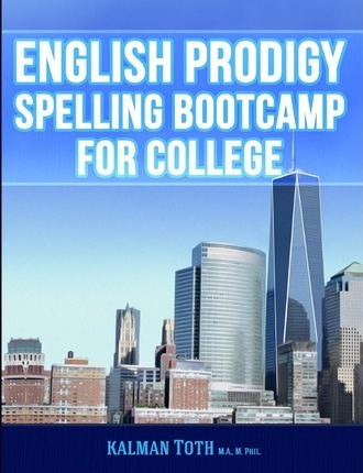 Libro English Prodigy Spelling Bootcamp For College - Kal...