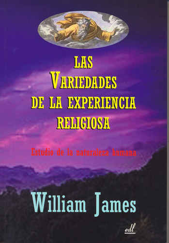 Variedades De La Experiencia Religiosa,las - William James