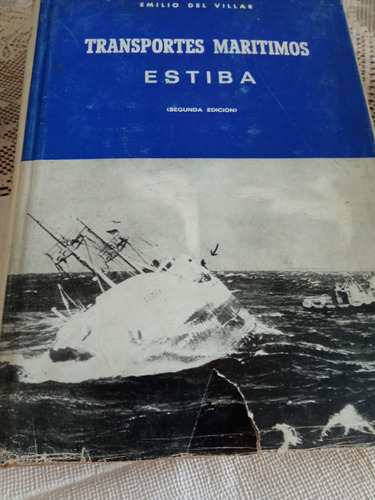 Libro Transportes Maritimos, Estiba