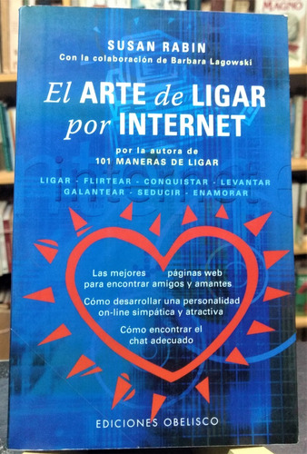 El Arte De Ligar Por Internet - Susan Rabin -