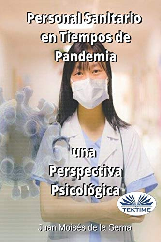 Personal Sanitario En Tiempos De Pandemia Una Perspectiva Ps