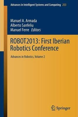 Libro Robot2013: First Iberian Robotics Conference - Manu...