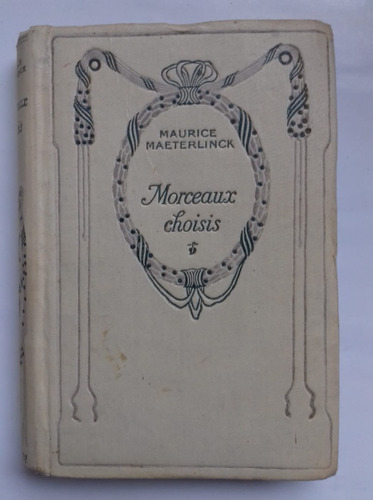 Morceaux Choisis Maurice Maeterlinck Frances Piezas Seleccio