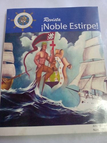 Revista Noble Estirpe Año 18 No. 105 Marina Semar