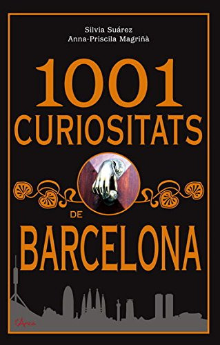 1001 Curiositats De Barcelona (sin Coleccion)