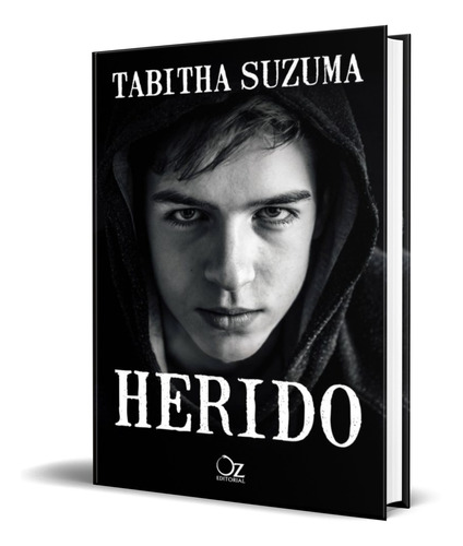 Libro Herido [ Tabitha Suzuma ] Original