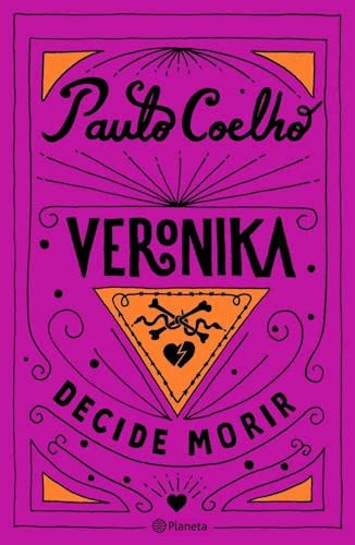 Veronika Decide Morir - Coelho Paulo
