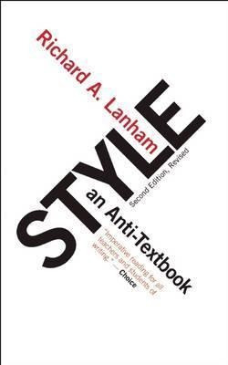 Style - Richard A. Lanham (paperback)