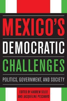 Libro Mexico's Democratic Challenges - Andrew D. Selee