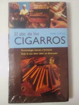 Comprar El Abc De Los Cigarros\u002F Historia - Dieter H. Wirtz (sellado)