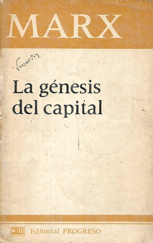 La Genesis Del Capital Marx 