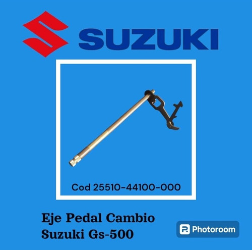 Eje Pedal Cambio Suzuki Gs-500