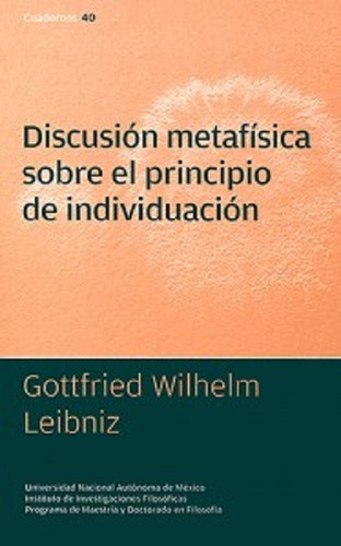 Discusion Metafisica Sobre El Principio De Individuacio Unam