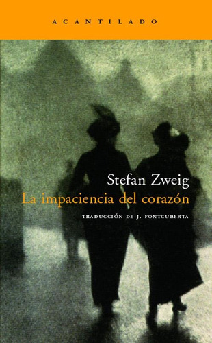 Impaciencia Del Corazon, La