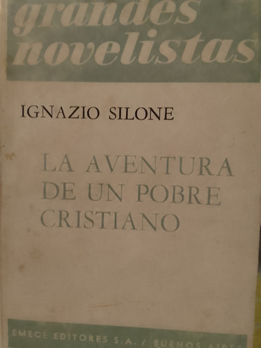 La Aventura De Un Pobre Cristiano Ignazio Silone