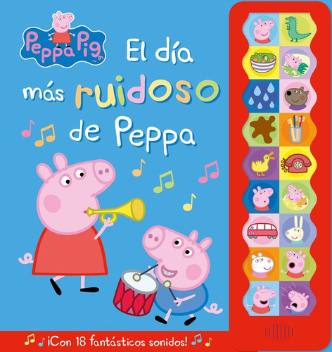 El Dia Mas Ruidoso De Peppa (libro Original)