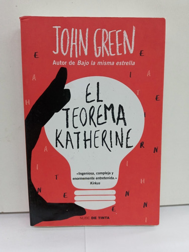 El Teorema De Katherine - John Green -