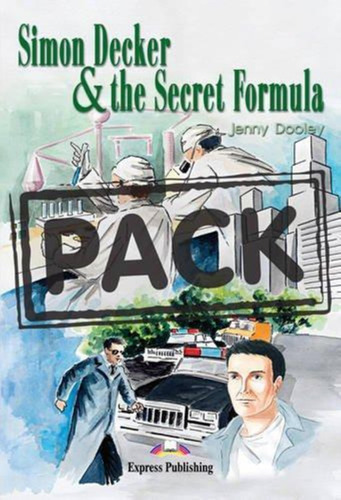 Simon Decker And The Secret Formula - Express Publishing