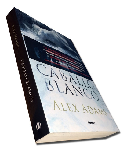 Libro Caballo Blanco- Alex Adams