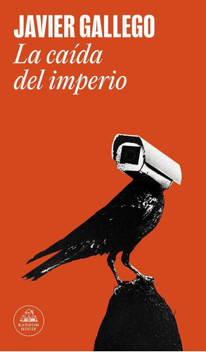 Libro: La Caida Del Imperio. Javier Gallego. Literatura Rand