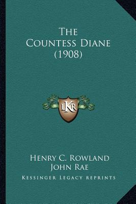 Libro The Countess Diane (1908) The Countess Diane (1908)...