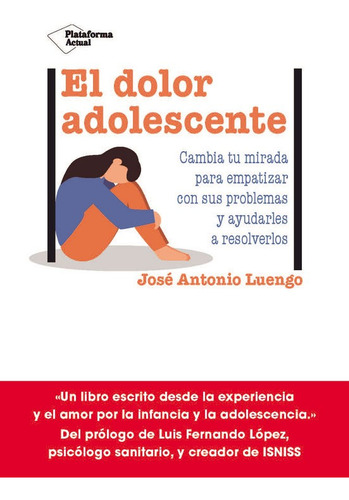 Libro El Dolor Adolescente - Luengo, Jose Antonio