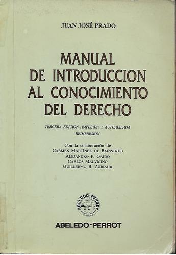 Introducción Al Conocimiento Del Derecho Ed3ra. Prado José