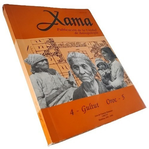 Xama. Publicación De La Unidad De Antropología