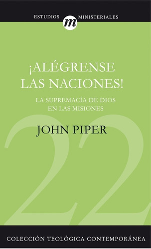Alegrense Las Naciones - John Piper