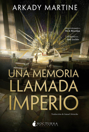 Una Memoria Llamada Imperio, De Martine,arkady., Vol. 1. Editorial Nocturna Ediciones, S.l, Tapa Blanda, Edición 1 En Español, 2024