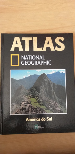 Atlas National Geographic América Do Sul