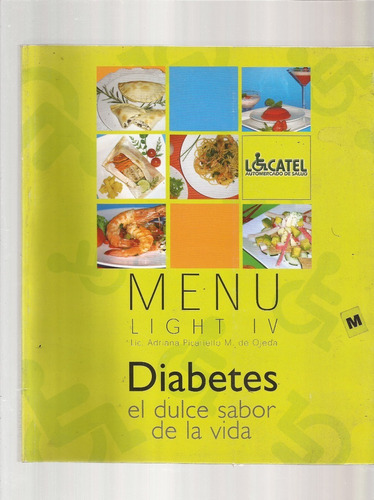 Menú Light Diabetes Adriana Picariello De Ojeda   *^