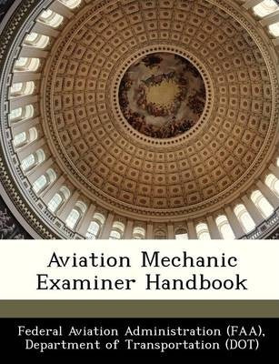 Libro Aviation Mechanic Examiner Handbook - D Federal Avi...
