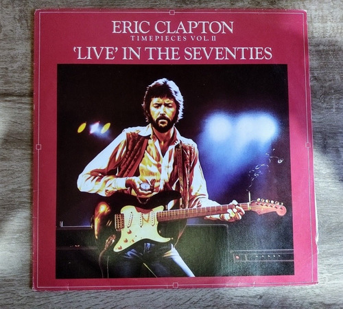 Lp Eric Clapton - Time Pieces Vol. 2 (Usado)