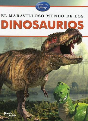 El Maravilloso Mundo De Los Dinosaurios - Disney (libro)