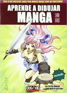 ** Aprende A Dibujar Manga Fantasia Vol3** Aster Noriko