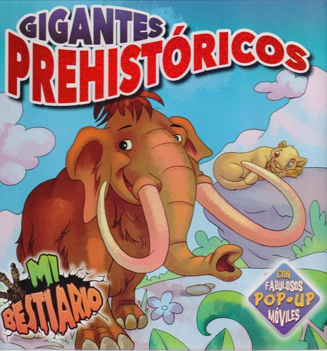 Libro Gigantes Prehistoricos