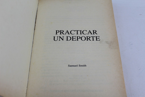 L3239 Samuel Smith -- Deportes Practicar Un Deporte (Usado)