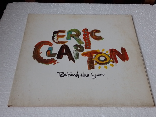 Lp Eric Clapton Behind The Sun / Rock- Blues (b1) (Usado)