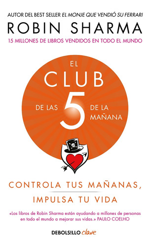 Club De Las 5 De La Mañana, El-sharma, Robin-debolsillo