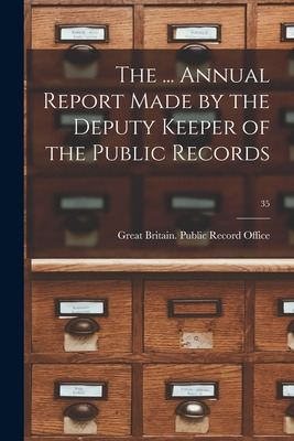 Libro The ... Annual Report Made By The Deputy Keeper Of ...