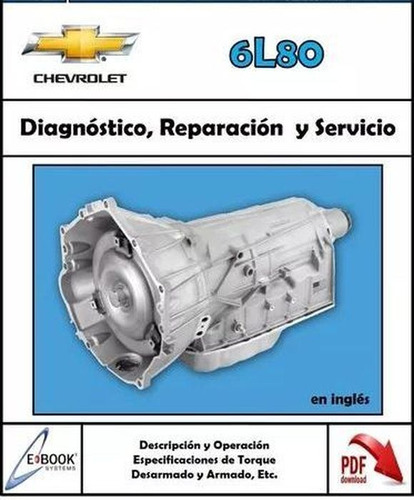 Manual Caja Chevrolet 6l80 6l90 Silverado Tahoe Rey Camion