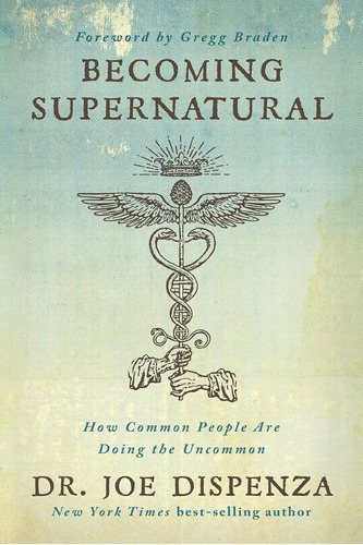 Libro Becoming Supernatural-joe Dispenza-inglés