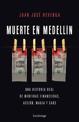 Libro Muerte En Medellin - Revenga, Juan Jose