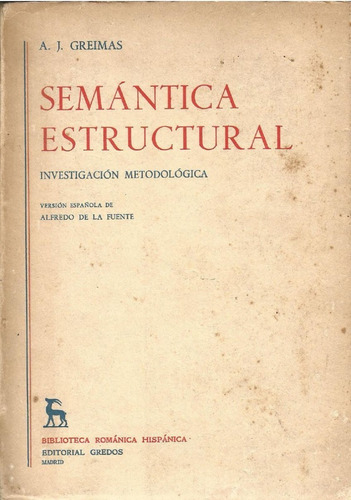 Semántica Estructural. A.j. Greimas