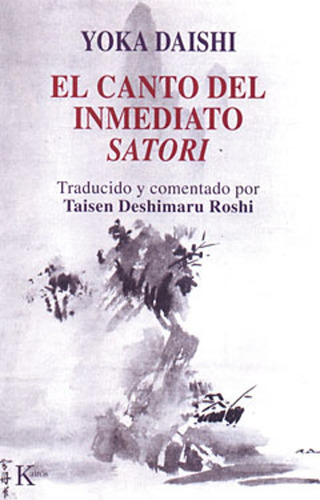 El Canto Del Inmediato Satori - Deshimaru