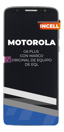 Pantalla Lcd Motorola G6 Con Marco Negro Original De Equipo