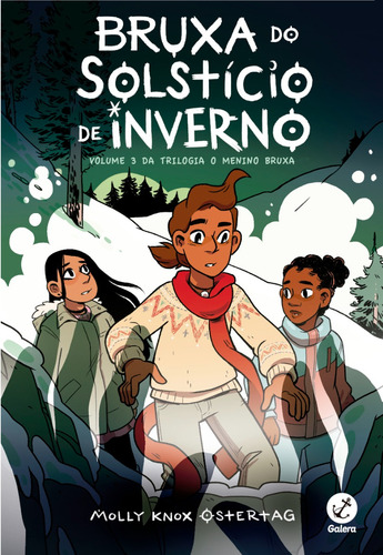 Bruxa Do Solstício De Inverno (vol. 3 O Menino Bruxa): Nd, De Ostertag, Molly Knox. Se Aplica, Vol. 1. Editorial Galera, Capa Mole, Edição Não Possuí Em Português, 2024