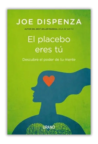 El Placebo Eres Tú